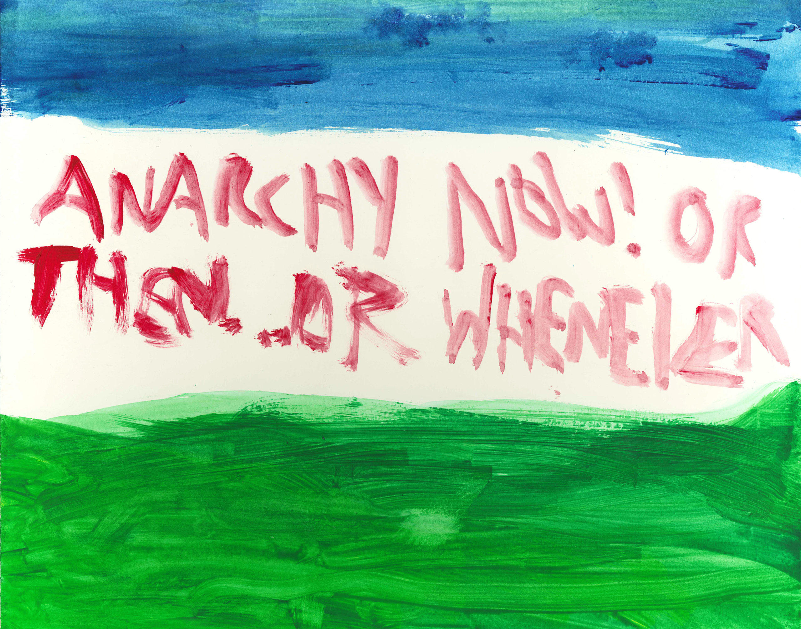 Jay Nugent. Anarchy Now! Watercolor on paper. Date unknown.